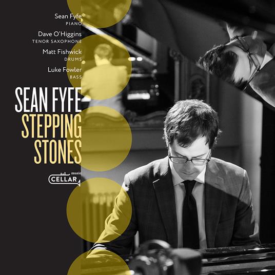 Stepping Stones - CD Audio di Sean Fyfe