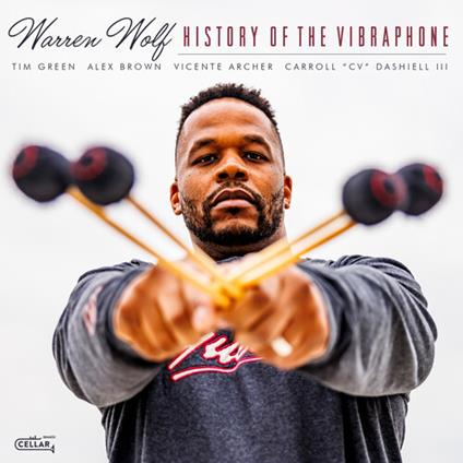 History Of The Vibraphone (Black Vinyl) - Vinile LP di Warren Wolf