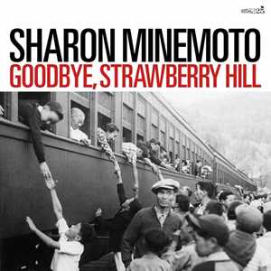 CD Goodbye, Strawberry Hill Sharon Minemoto