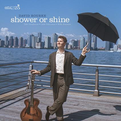 Shower Or Shine - CD Audio di David Rourke