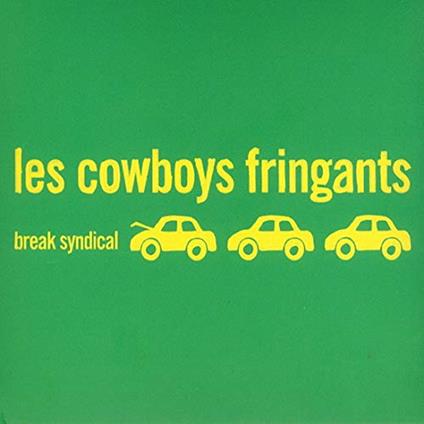 Break Syndical - Vinile LP di Les Cowboys Fringants