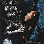 Shadow of Sorrow - CD Audio di My Silent Wake