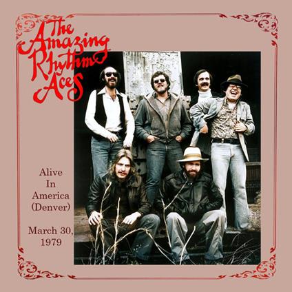 Alive In America. Denver March 30, 1979 (Green Vinyl) - Vinile LP di Amazing Rhythm Aces
