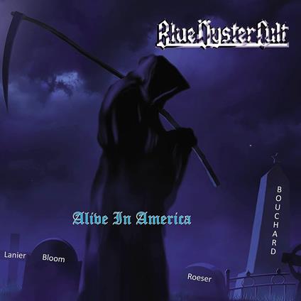 Alive In America (Blue Vinyl) - Vinile LP di Blue Öyster Cult