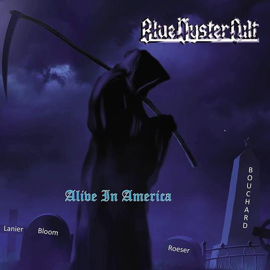 Alive In America (Blue Vinyl) - Vinile LP di Blue Öyster Cult