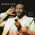 Gaye Marvin-Alive In America (Natural Cl