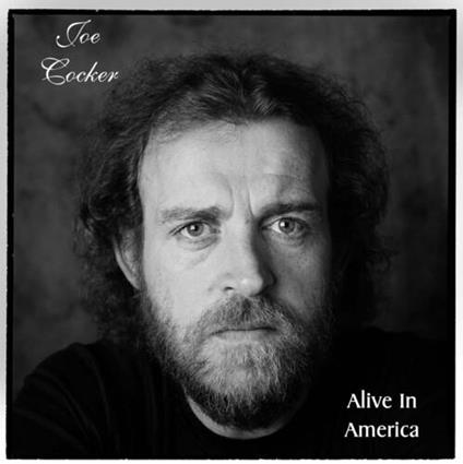 Alive In America - CD Audio di Joe Cocker