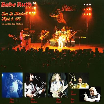 Live In Montreal April 9. 1975 - Vinile LP di Babe Ruth