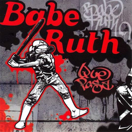 Que Pasa - Vinile LP di Babe Ruth