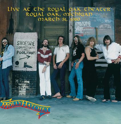 Live At The Royal Oak Theater Royal Oak Michigan - Vinile LP di Molly Hatchet