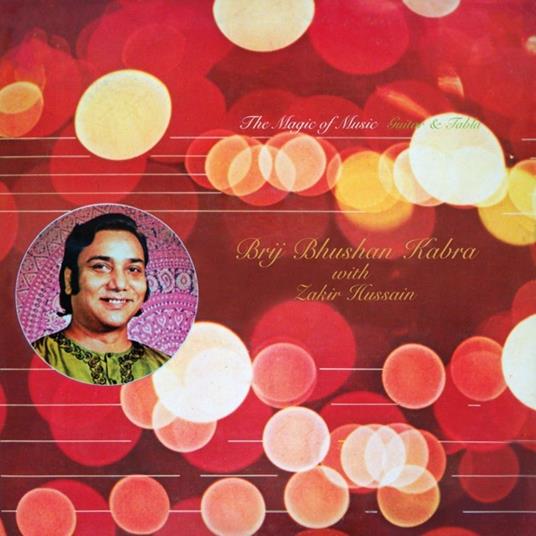 Magic of Music Guitar and Tabla - Vinile LP di Brij Bhushan Kabra