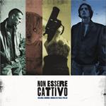 Non essere cattivo (Colonna Sonora) (Black, White & Blue Vinyl)