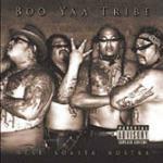 West Koasta Nostra - CD Audio di Boo Yaa Tribe
