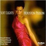 Soft Lights - CD Audio di Houston Person