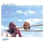 Spirits Up Above - CD Audio di Steve Turre