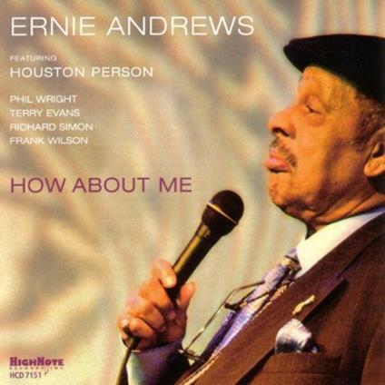 How About Me - CD Audio di Ernie Andrews