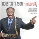 Naturally - CD Audio di Houston Person
