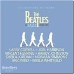 The Beatles. A Jazz Tribute: Celebrating 50 Years