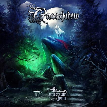 The Uncertain Hour - CD Audio di Graveshadow