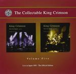 The Collectable King Crimson vol.5: Live in Japan 1995