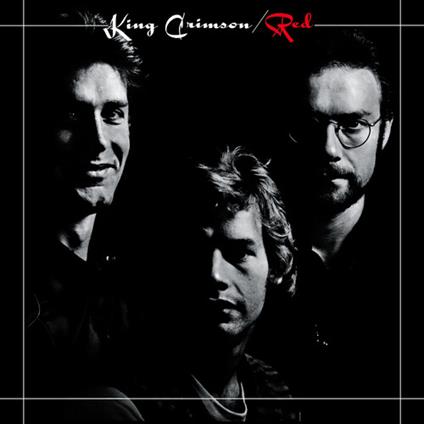 Red (50th Anniversary Edition) - CD Audio di King Crimson