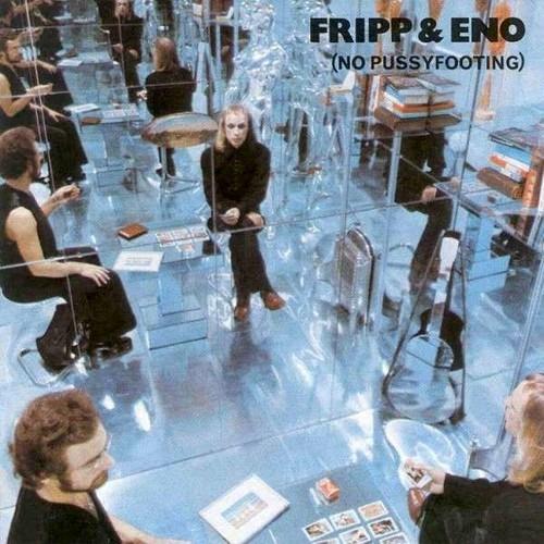 No Pussyfooting (200 gr.) - Vinile LP di Brian Eno,Robert Fripp