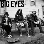 Hard Life - Vinile LP di Big Eyes