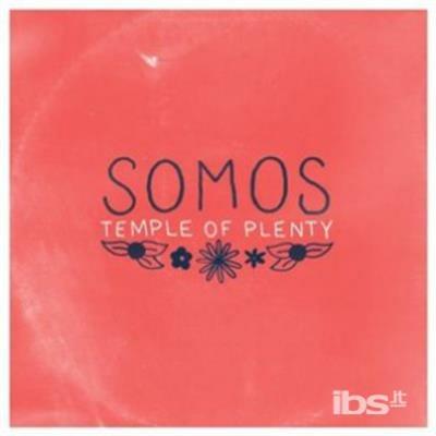 Temple Of Plenty - CD Audio di Somos