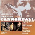 Maximum Firepower - CD Audio di Cannonball Legacy Band,Louis Hayes