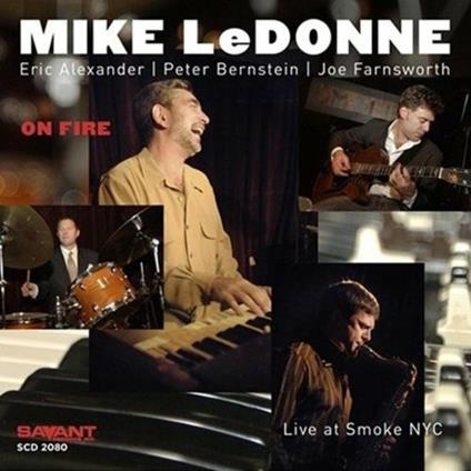 On Fire - CD Audio di Mike LeDonne