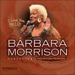 CD I Love You Yes I do di Barbara Morrison