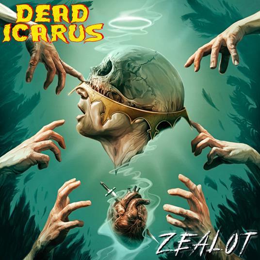 Zealot - Vinile LP di Dead Icarus