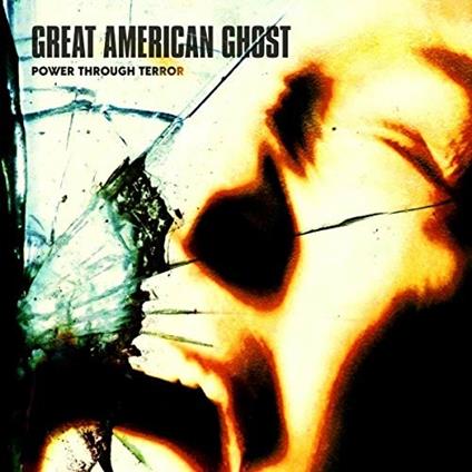 Power Through Terror - Vinile LP di Great American Ghost