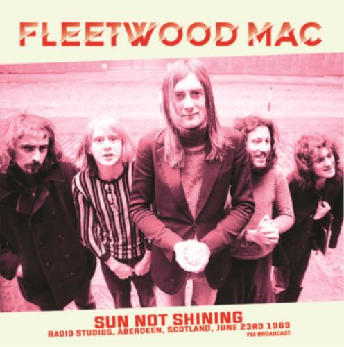 Sun Not Shining Radio Studios, Aberdeen - Vinile LP di Fleetwood Mac