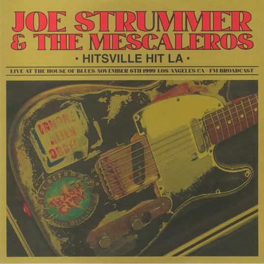 Hitsville Hit L.A. - Live - Vinile LP di Joe Strummer & the Mescaleros