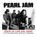 State of Love and Trust. Live