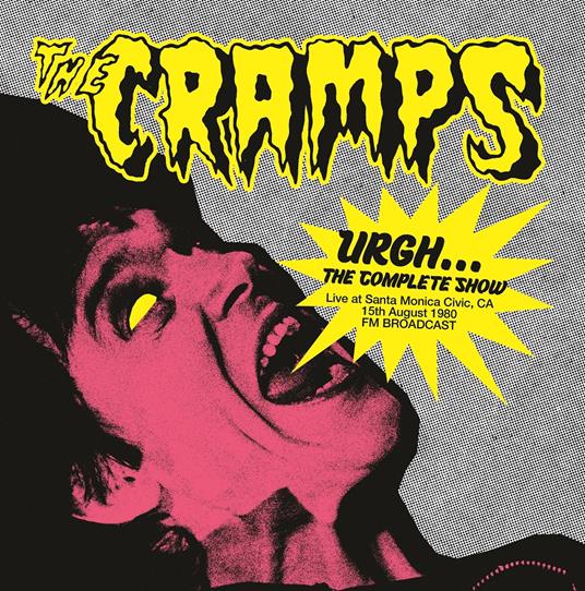 Urgh... The Complete Show - Live - Vinile LP di Cramps
