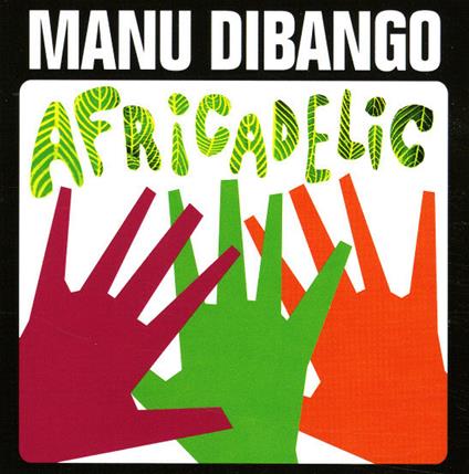 Africadelic - Vinile LP di Manu Dibango