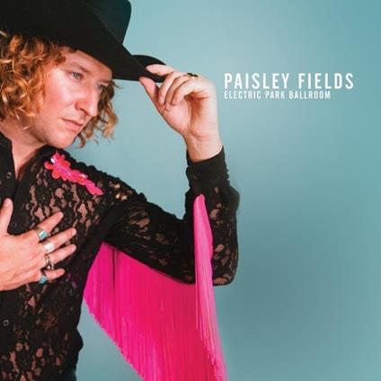 Electric Park Ballroom - CD Audio di Paisley Fields