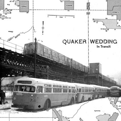 In Transit - Vinile LP di Quaker Wedding