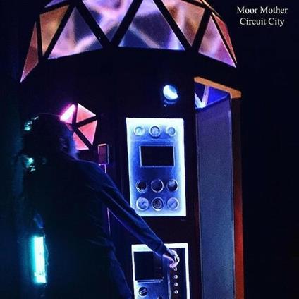 Circuit City - CD Audio di Moor Mother