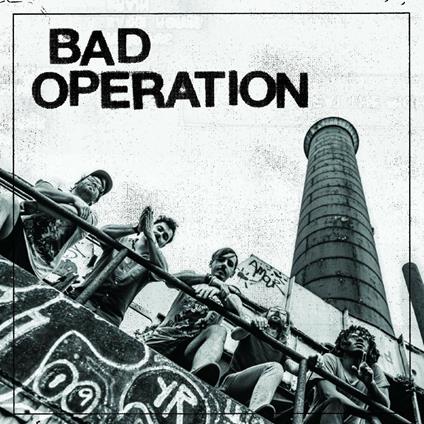 Bad Operation - Vinile LP di Bad Operation