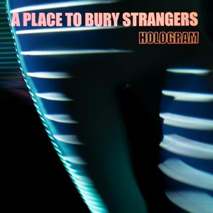 Hologram (Red & Trans Blue Vinyl) - Vinile LP di A Place to Bury Strangers