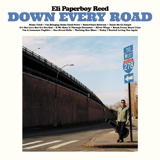 Down Every Road - CD Audio di Eli Paperboy Reed