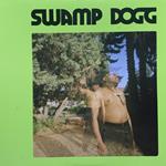 Swamp Dogg – I Need A Job ... So I Can Buy More Auto-Tune