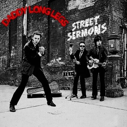 Street Sermons - Vinile LP di Daddy Long Legs
