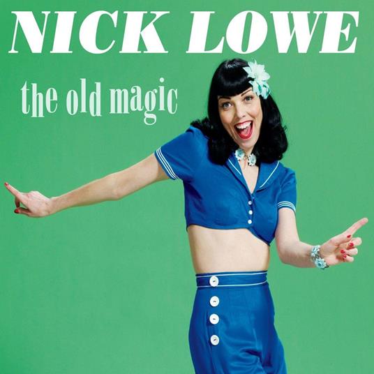 The Old Magic - Vinile LP di Nick Lowe