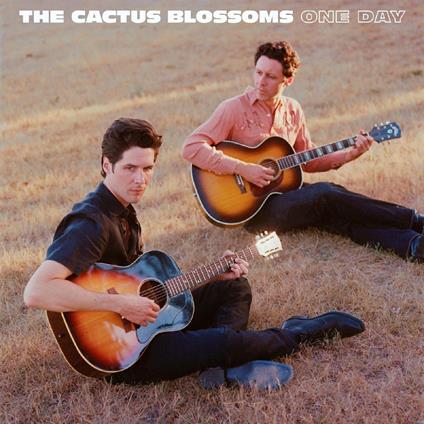 One Day - CD Audio di Cactus Blossoms