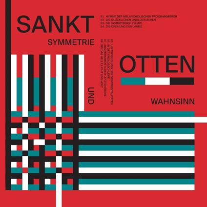 Symmetrie Und Wahnsinn - Vinile LP di Sankt Otten