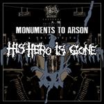 Monuments to Arson: A Tribute to His Hero Is Gone (Black & White Marble Vinyl)
